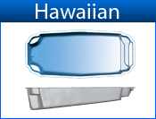 HAWAIIAN fiberglass pool